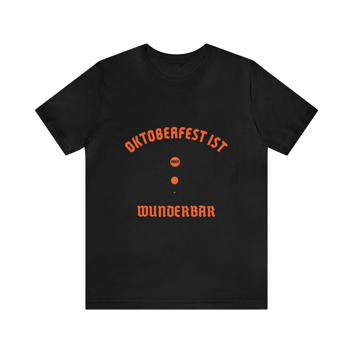 Oktoberfest Ist Wunderbar Tee