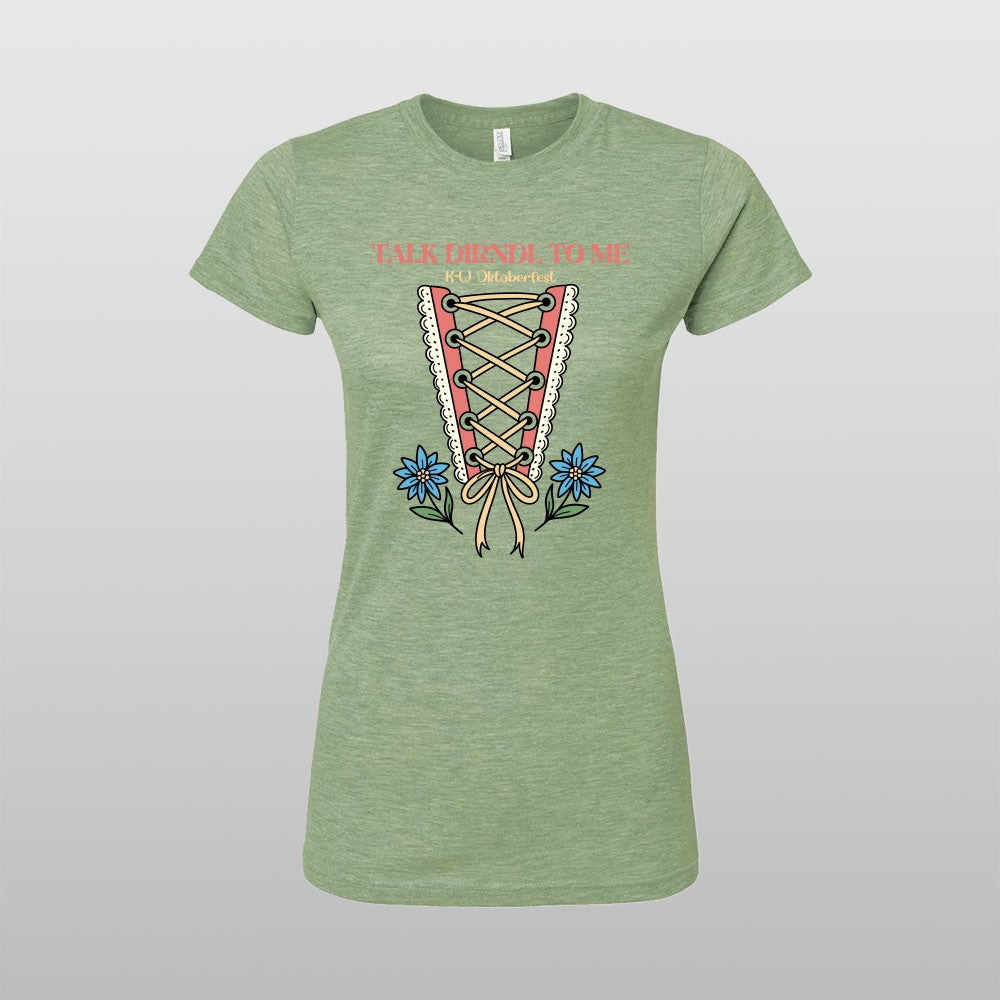 Talk Dirndl To Me T-Shirt